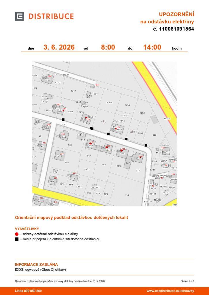 Společnost ČEZ Distribuce nás informovala o plánovaném přerušení dodávky elektrické energie, které se dotkne naší obce.
