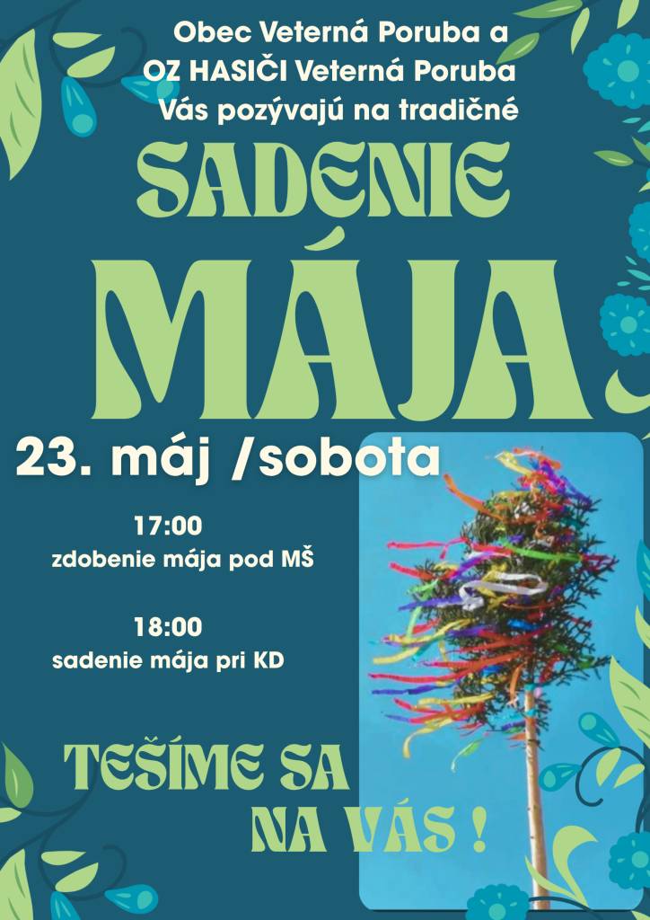 Pozývame všetkých občanov na tradičné sadenie mája, ktoré sa uskutoční 23.05.2026.