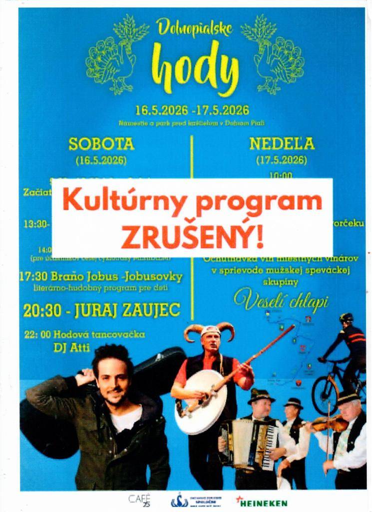 Z dôvodu nepriaznivého počasia počas Dolnopialskych hodov v dňoch 16.05. a 17.05.2026 /sobota a nedeľa/ bude kultúrny program zrušený!!