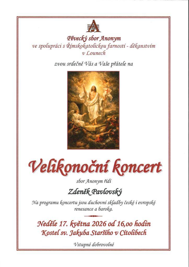 Zveme na koncert pořádaný Římskokatolickou farností - děkanstvím v Lounech.