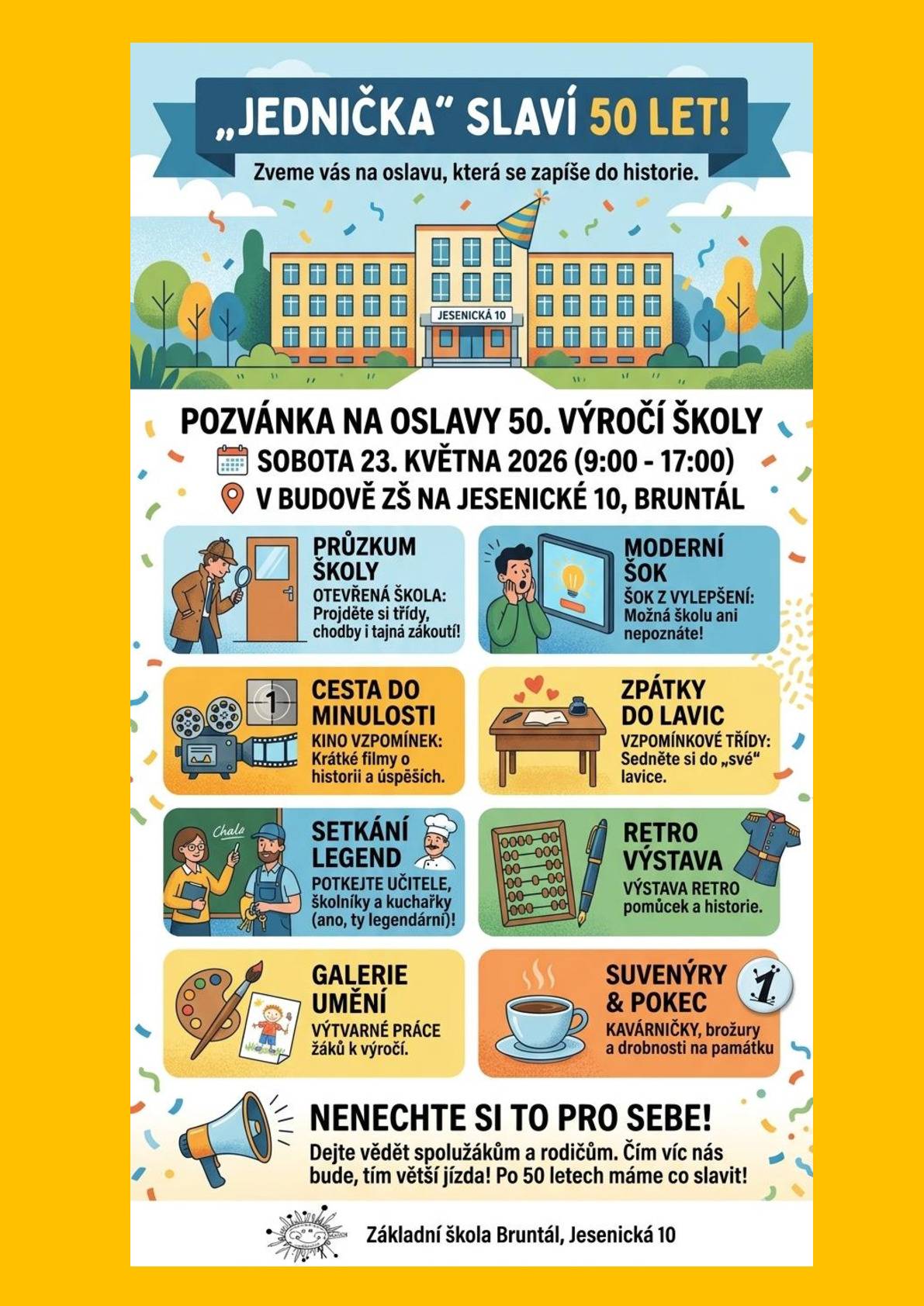 ZŠ Jesenická zve bývalé žáky, zaměstnance a také příznivce školy na společné setkání v sobotu 23.05.2026 od 09:00 hod. do 17:00 hod. v budově ZŠ Jesenická 10, Bruntál. Podrobné informace viz. leták.