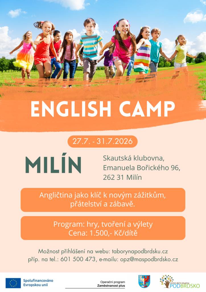 Zbývá ještě několik volných míst na příměstský tábor - English camp v termínu 27.7.-31.7.2026. Program je více než fajnový, tak neváhejte a přihlaste své ratolesti.  Přihlašujte zde: https://taborynapodbrdsku.cz/  Případně na tel.: 601 500 473, nebo email: opz@maspodbrdsko.cz