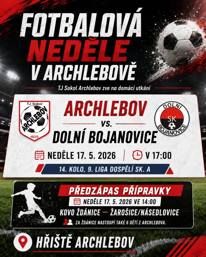 TJ Sokol Archlebov zve všechny příznivce fotbalu v neděli 17. května na domácí hřiště v Archlebově.
