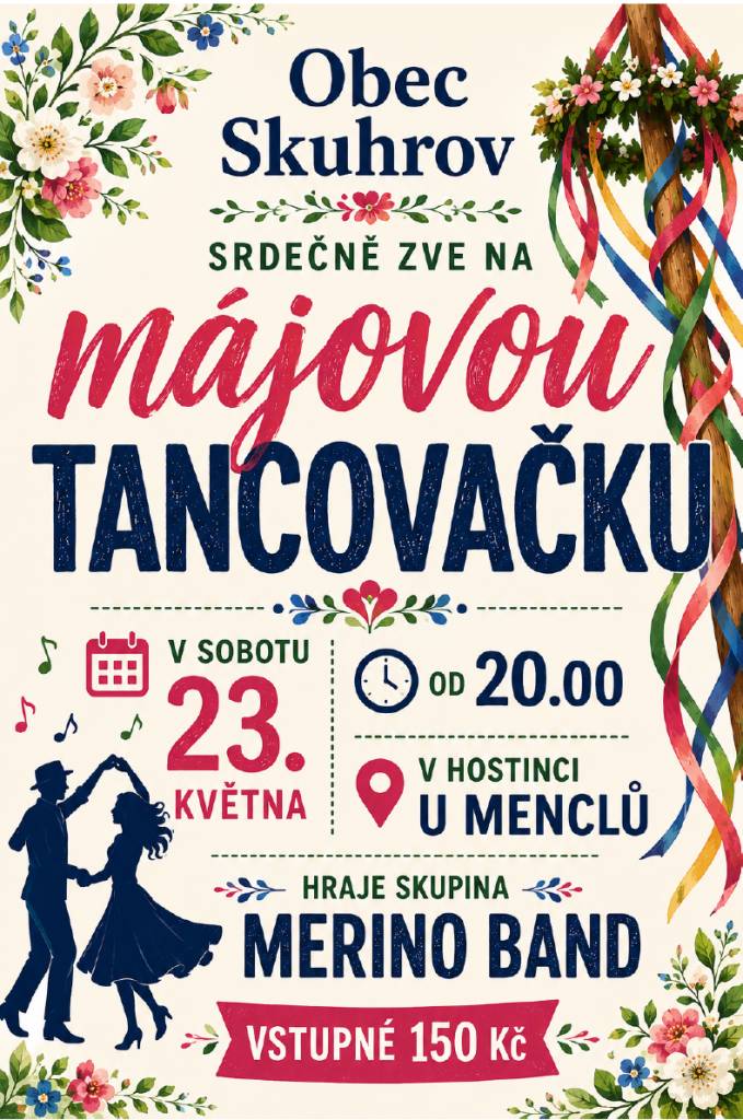 Milí sousedé,  zveme vás na májovou tancovačku v sobotu 23. května od 20.00 v Hostinci U Menclů. Budeme se těšit.
