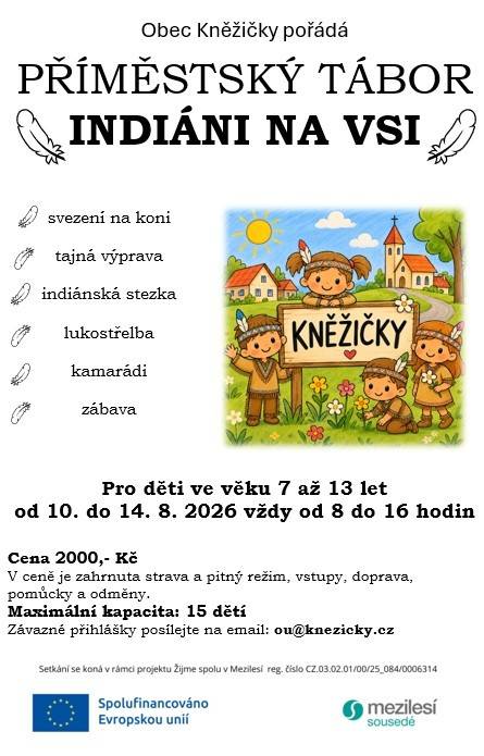 Pro děti ve věku 7 až 13 let  od 10. do 14. 8. 2026 vždy od 8 do 16 hodi