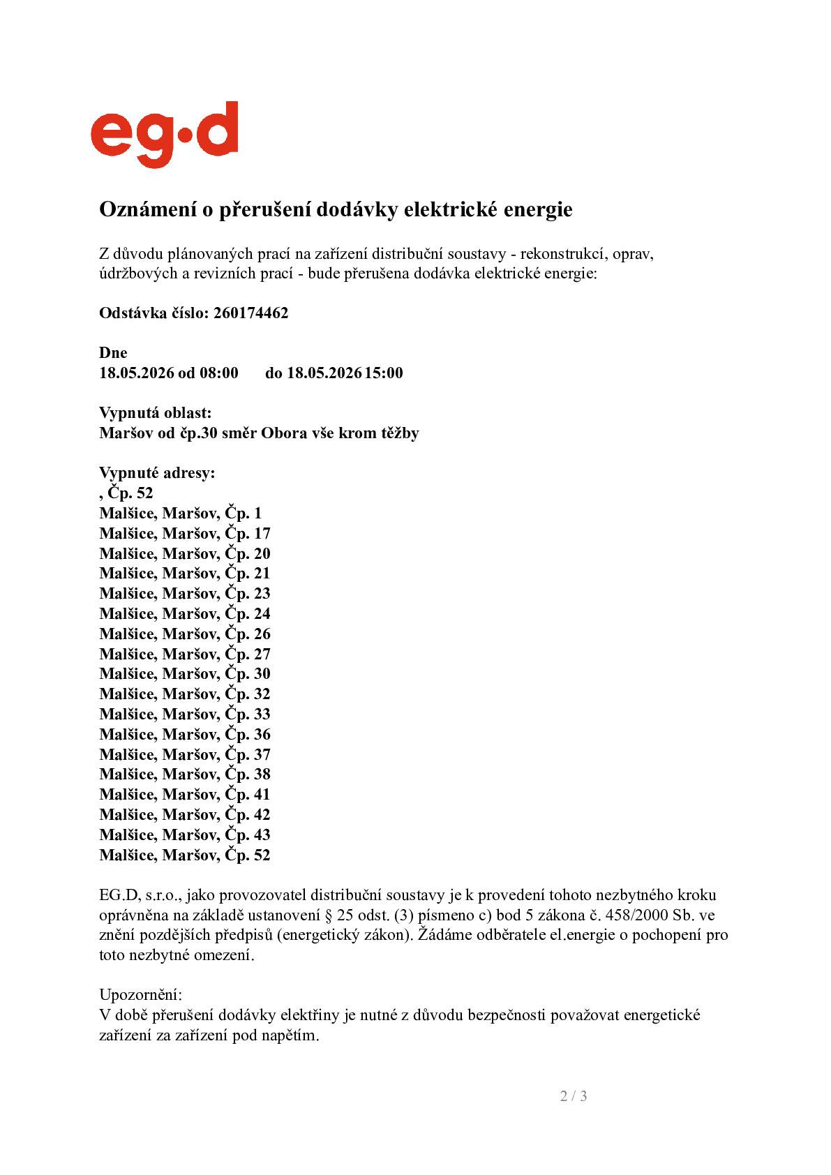 Vážení občané, dne 18.5.2026 od 8:00 do 15:00 hod. bude přerušena v Maršově dodváka elektrické energie.