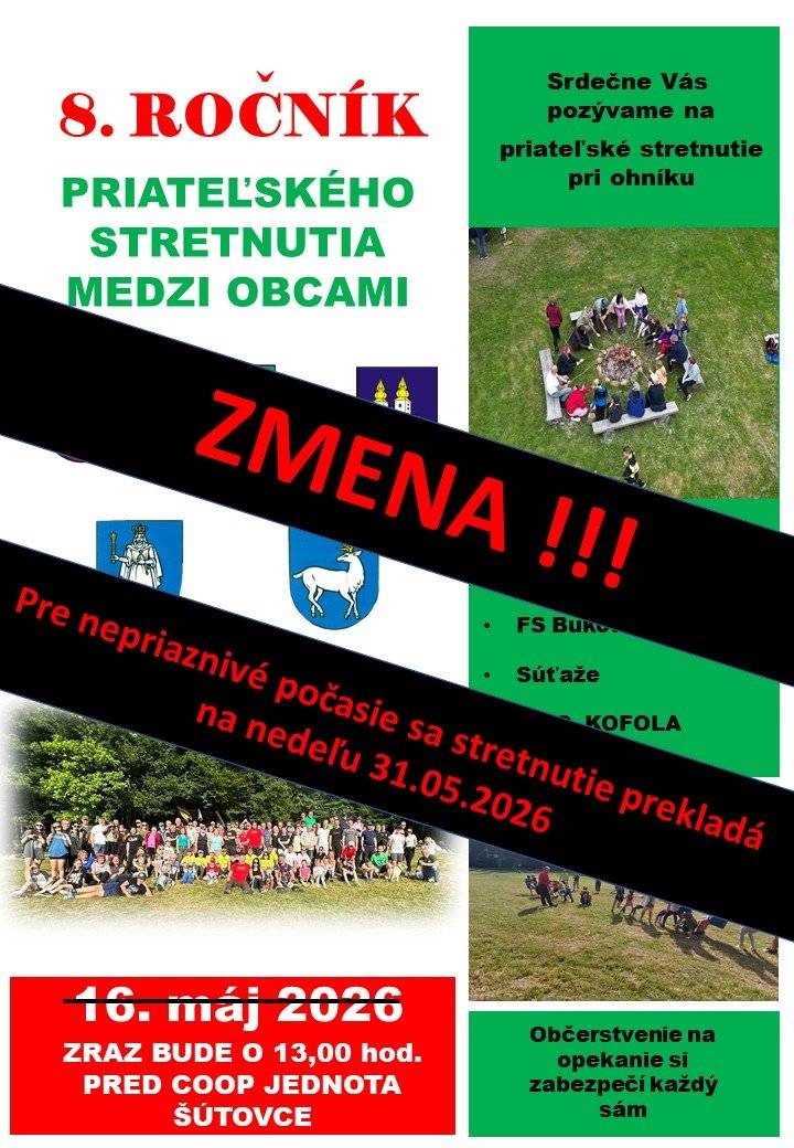 Priateľské stretnutie sa z dôvodu nepriaznivého počasia ruší a presúva na nedeľu 31. 05. 2026. Ďakujeme za pochopenie.