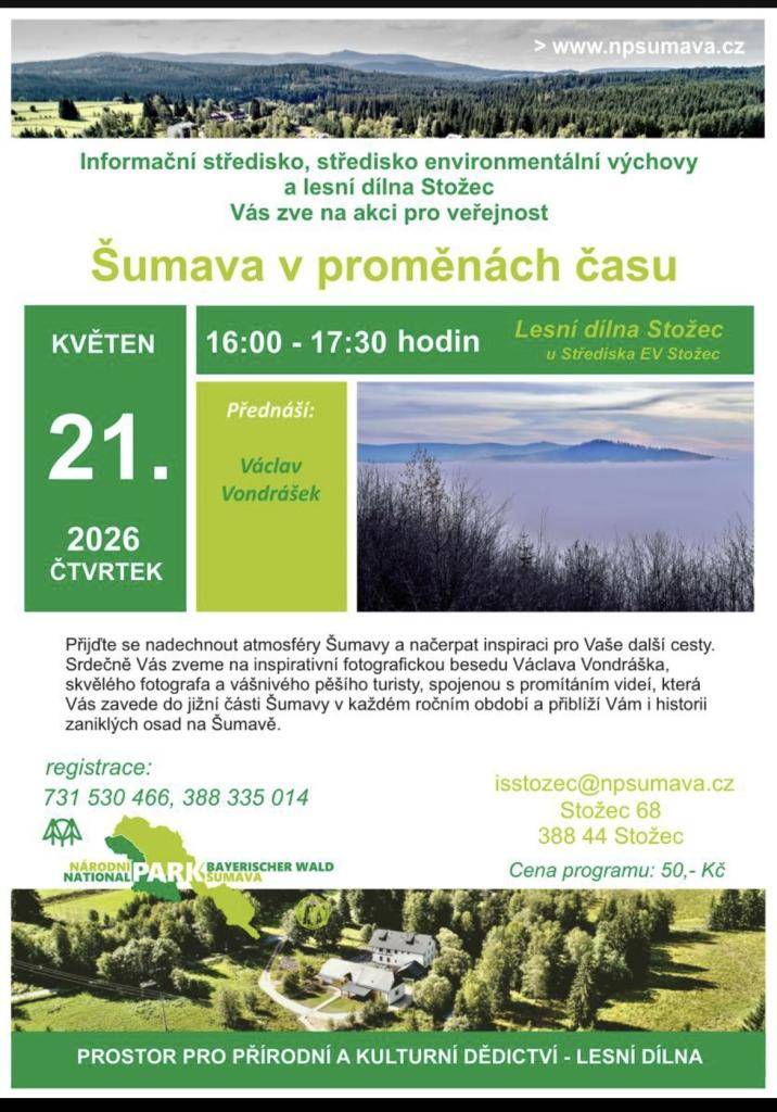 Akce se koná dne 21.05.2026 v době od 16:00 - 17:30 hod. v Lesní dílně cca 200 m od Informačního střediska ve Stožci.