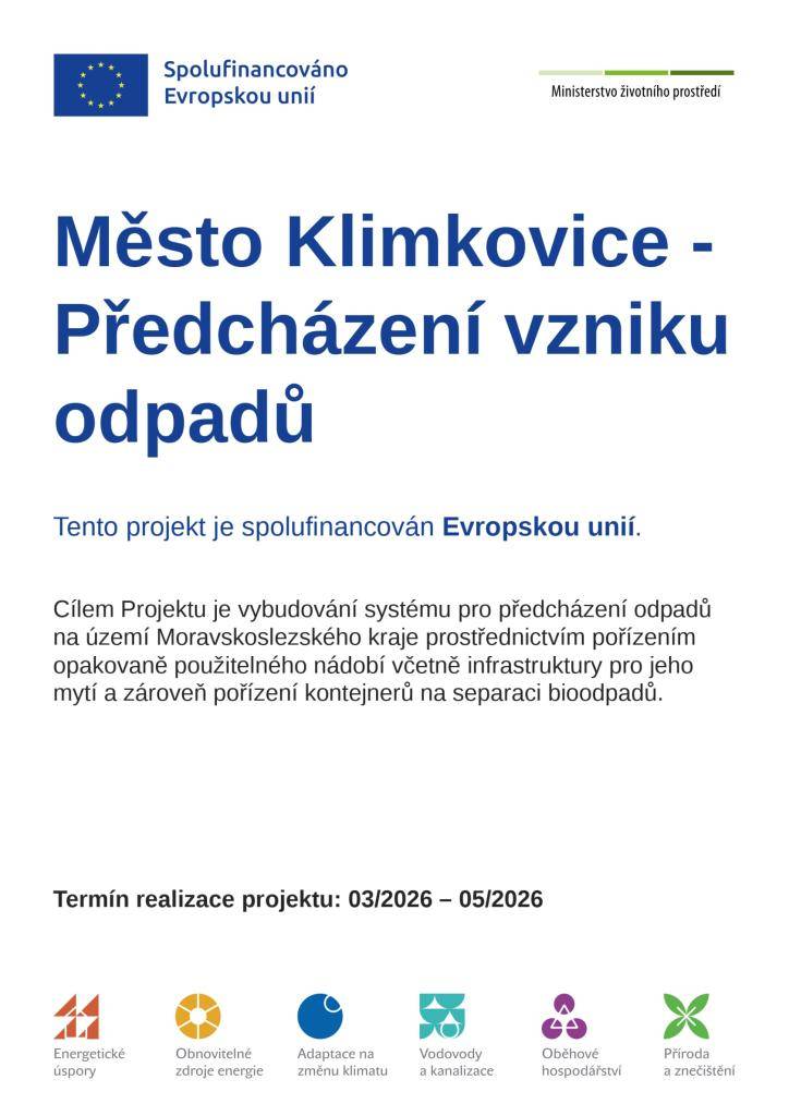 Město Klimkovice realizuje projekt „Předcházení vzniku odpadů“, který je spolufinancován Evropskou unií