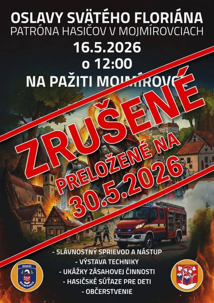Podujatie Oslavy svätého Floriána - patróna hasičov, ktoré sa malo uskutočniť v sobotu 16. mája 2026 o 12.00 hod. Na Pažiti bolo z dôvodu nepriaznivého počasia preložené na sobotu 30. mája 2026 o 12.00 hod.
