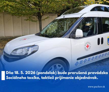 Dňa 18. 5. 2026 (pondelok) bude prerušená prevádzka Sociálneho taxíka, taktiež prijímanie objednávok.Ďakujeme za pochopenie....