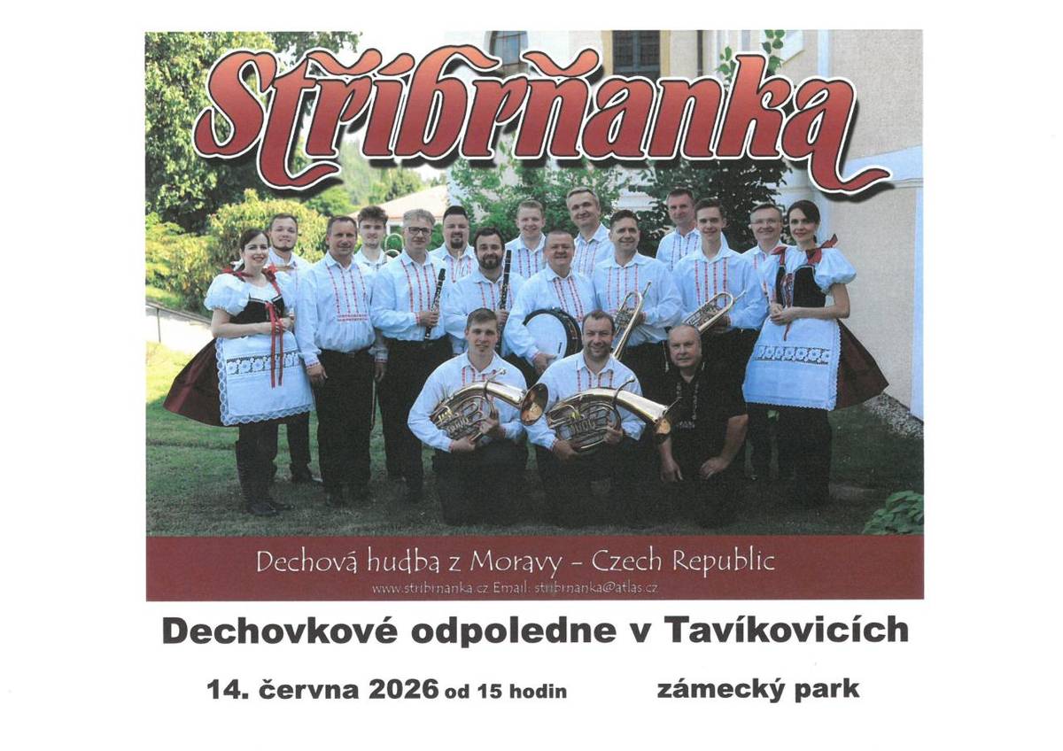 Dechové odpoledne s kapelou STŘÍBRŇANKA se uskuteční 14.června 2026 od 15:00 hodin v zámeckém parku v Tavíkovicích