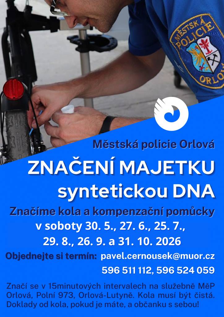 Po rekonstrukci služebny v ulici Polní začíná Městská policie Orlová opět značit kola a kompenzační pomůcky syntetickou DNA, což v případě krádeže usnadňuje jejich znovunalezení. Značení bude probíhat od května do října každou poslední sobotu v měsíci:  30. 5. 27. 6. 25. 7. 29. 8. 26. 9. 31. 10.  Zájemci se mohou objed...