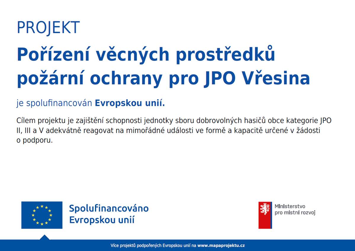 Projekt: "Pořízení věcných prostředků požární ochrany pro JPO Vřesina" je spolufinancován Evropskou unií.