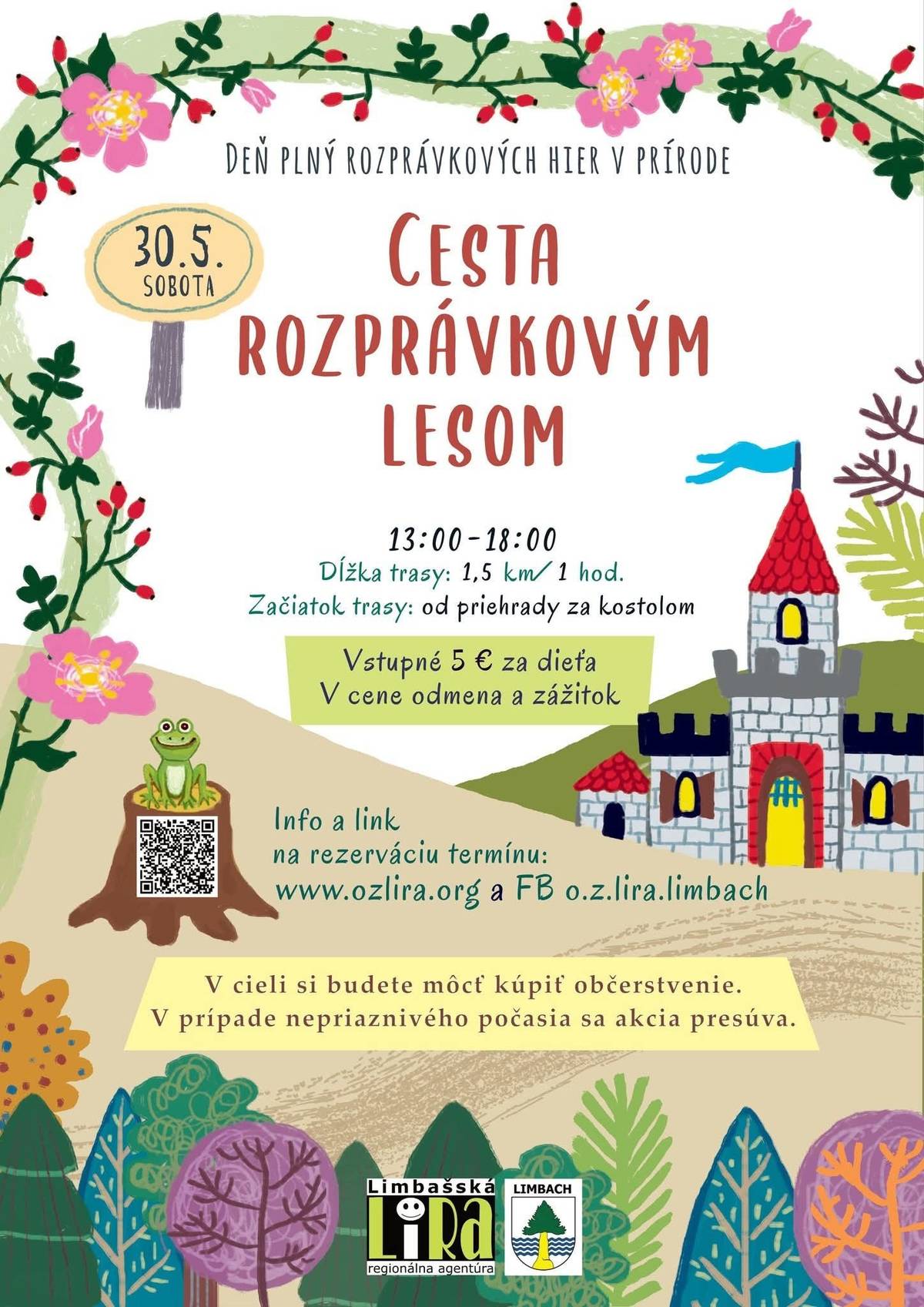 Lira a obec Limbach pozývajú všetky deti na MDD na nové rozprávkové dobrodružstvo! Kedy: Sobota 30. 5. Od 13:00 Kde: Limbach - pod Suchým vrchom Na čo sa môžete tešiť:  Rozprávkové bytosti na každom kroku. Zábavné aj poučné úlohy a skvelá odmena. Tvorivé dielne pre šikovné ruky. Prekvapenie v samotnom cieli. Rozprávkový hostinec s občerstvením od lesných víl.  Dôležité informácie k vstupu: Kapacita podujatia je obmedzená. Vstup je možný iba s rezerváciou na presný čas vstupu.  Skupiny maximálne 8 detí. Vstupy sú organizované každých 5 minút.  Rezervácia času a viac info: https://www.ozlira.org/clanky/podujatia/2026/cesta-rozpravkovym-lesom-2026.html#kotva Tešíme sa na vás!