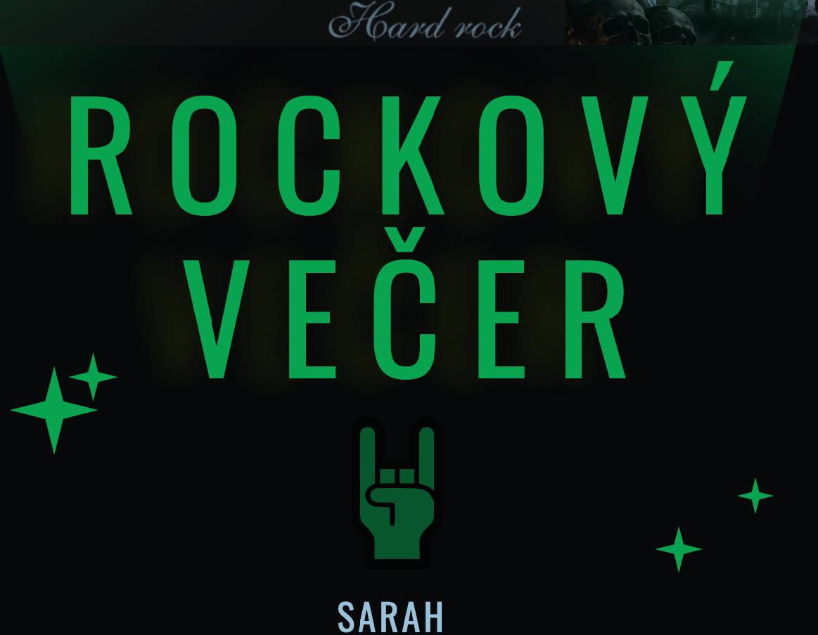 Srdečně všechny zveme na Rockovou zábavu, která se bude konat na hřišti, a to v pátek 5. června 2026. Zahraje nám skupina SARAH + METALLICA CZECH TRIBUTE BAND. Začátek je od 20:00 hodin. Vstupné 250,-.