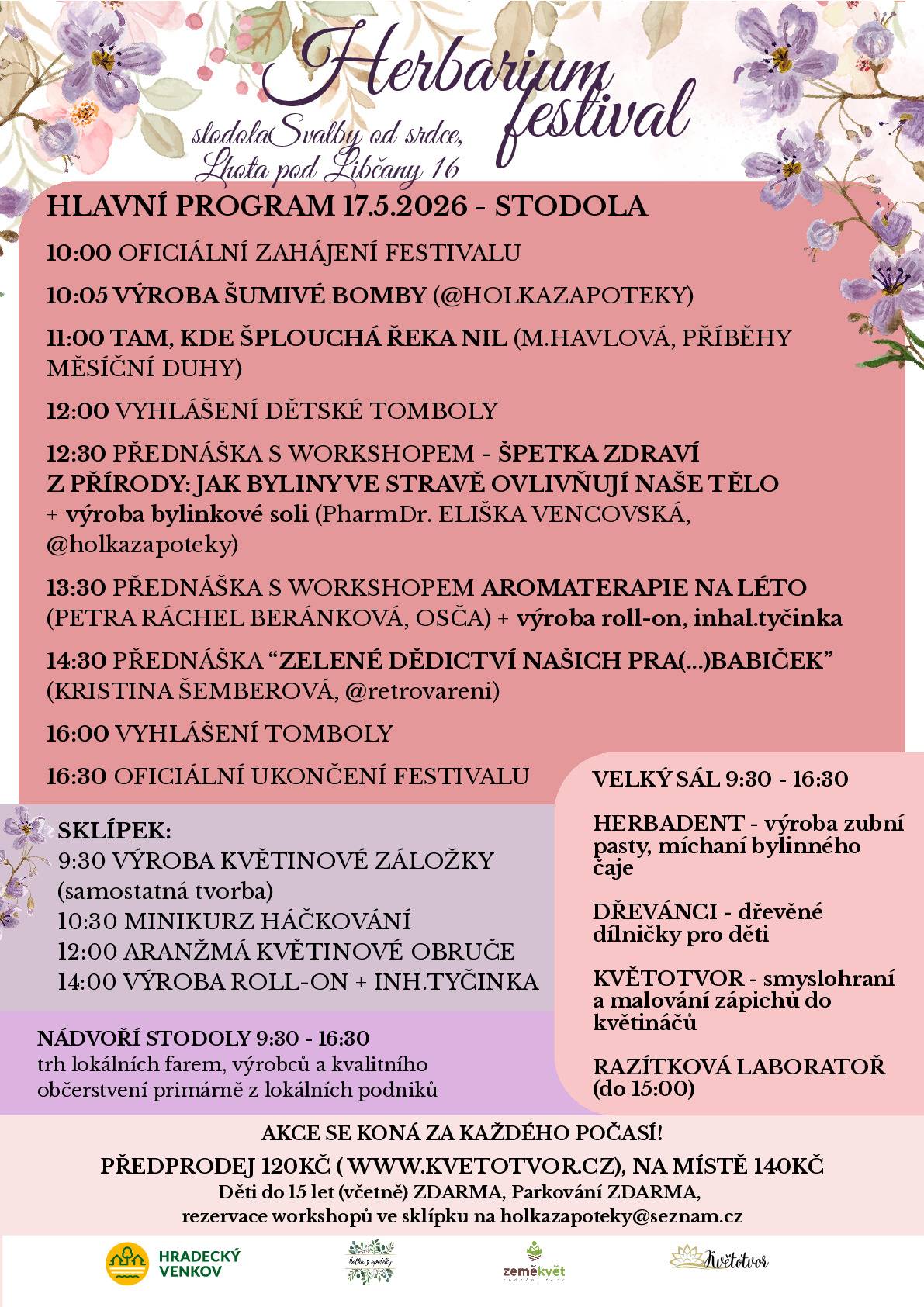 Herbarium festival se uskuteční 17.5.2026, kde:Lhota pod Libčany 16, stodola Svatby od srdce. Bližší informace a program v letáku.