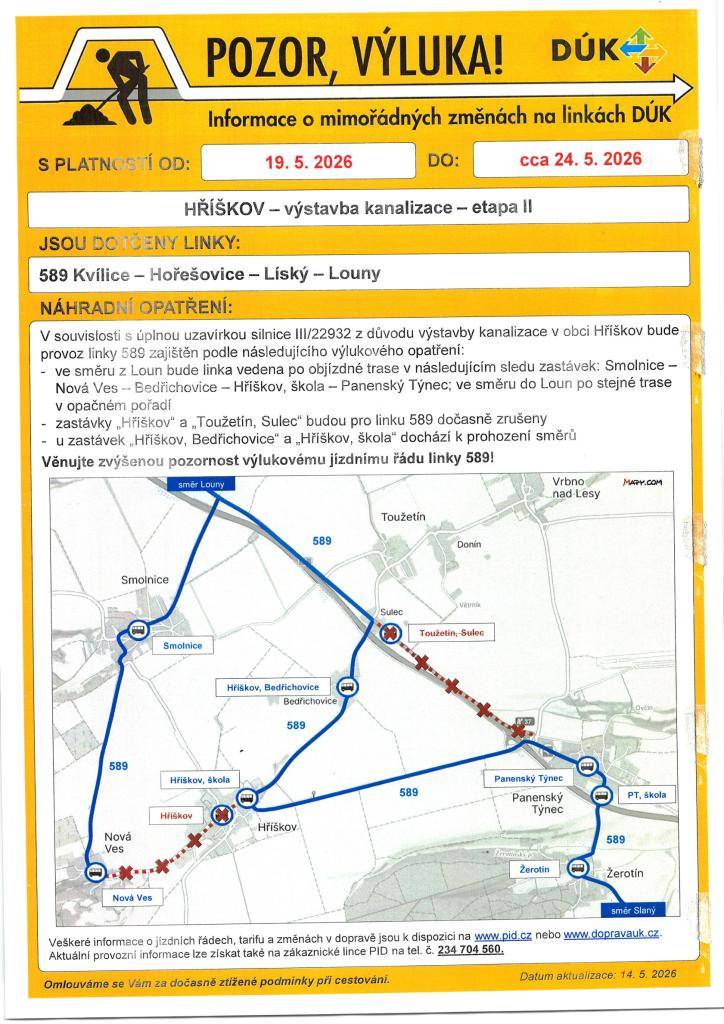 !!!!Informace o mimořádných změnách na linkách DÚK od 19.5.2026 do 24.5.2026.!!!!  Jízdní řády jsou vyvěšeny na autobusových zastávkách, popřípadě je možné si JŘ nechat vytisknout na OÚ Smolnice.