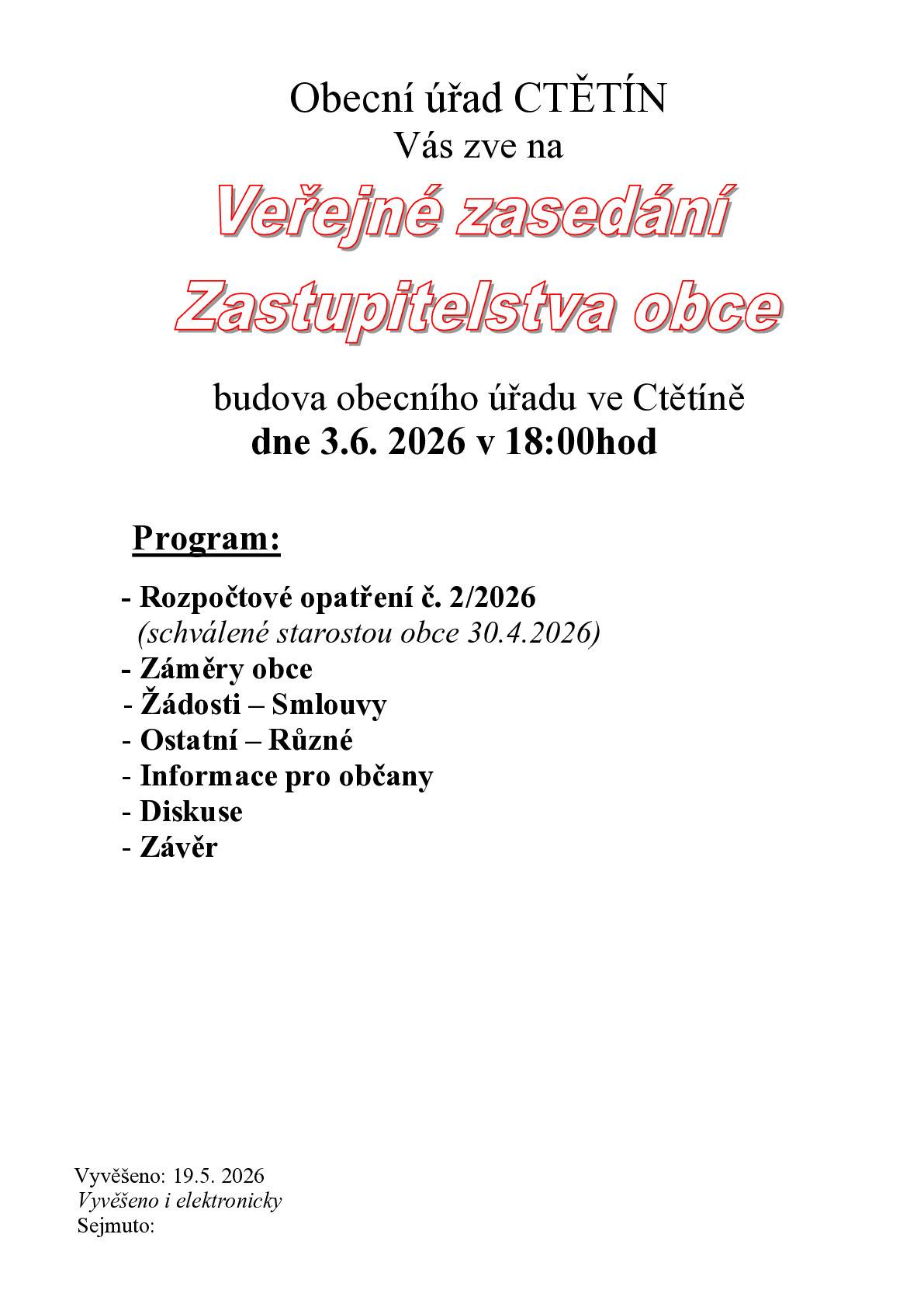 Veřejné jednání zastupitelstva obce Ctětí