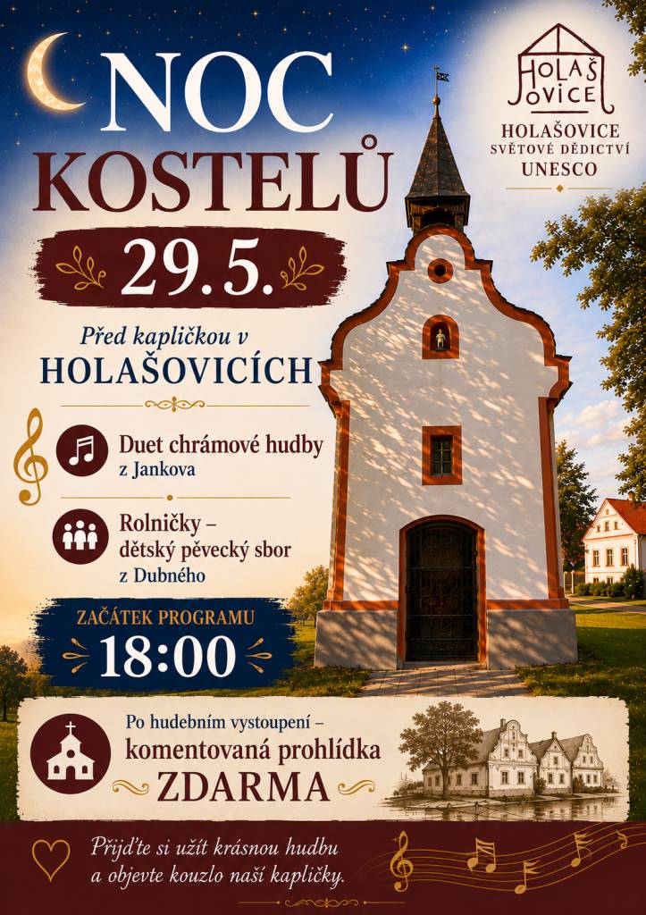 V Holašovicích, které jsou zapsány na seznamu světového dědictví UNESCO, se koná hudební vystoupení dětského pěveckého sboru Rolničky z Dubného. Akce proběhne před místní kapličkou a po vystoupení se návštěvníci mohou těšit na komentovanou prohlídku. Vstup na akci je zdarma, a tak si můžete užít krá