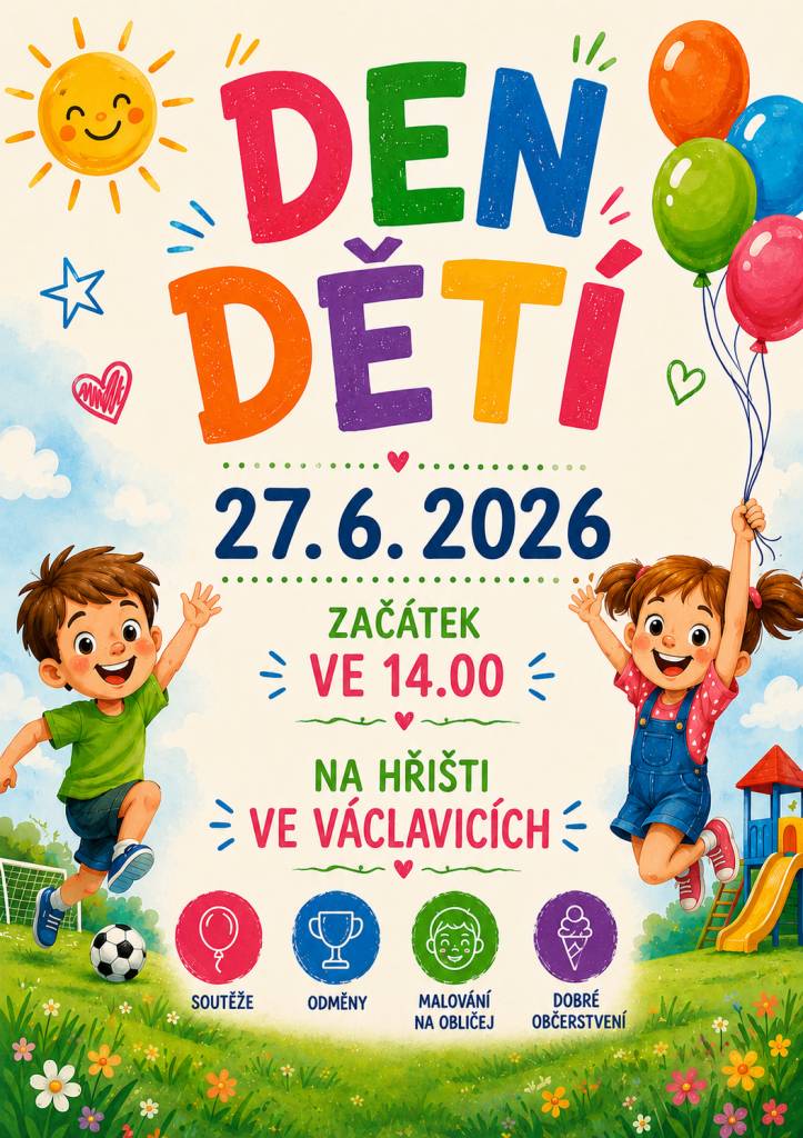 Dne 27.6.2026 s námi přijďte oslavit Den dětí.