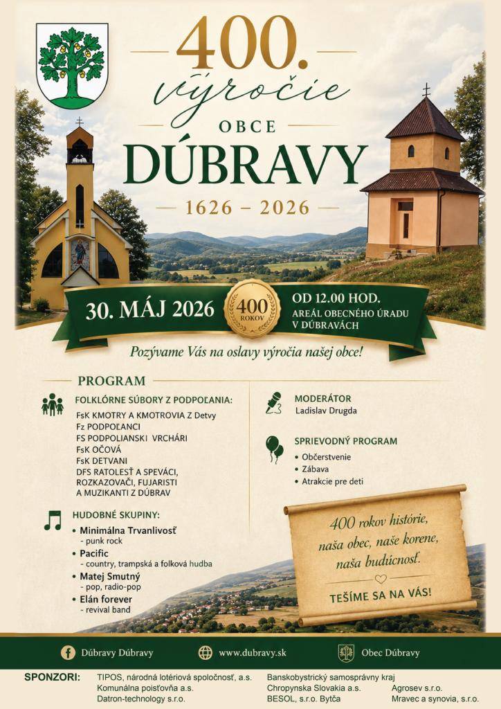 Obec Dúbravy Vás pozýva na 400. výročie obce dňa 30.05.2026 od 12:00 hod v areáli obecného úradu v Dúbravách.