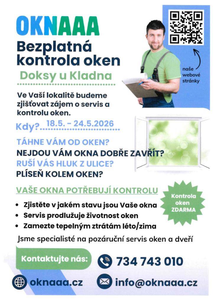 Společnost OKNAAA s.r.o. v termínu od 18.-24.5.2026 provedou v naší obci anketu , během které budou zjišťovat zájem obyvatel o kontrolu oken.
