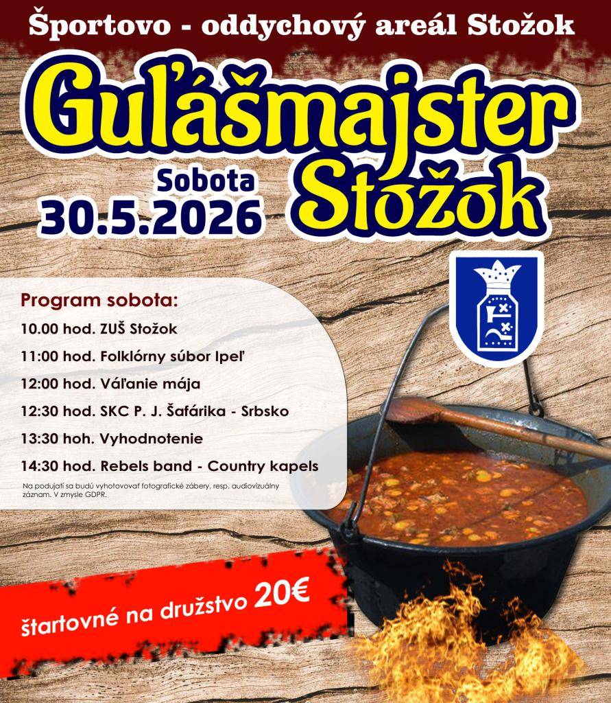 Guľášmajster dňa 30.05.2026 v športovo-oddychovom areáli Stožok.