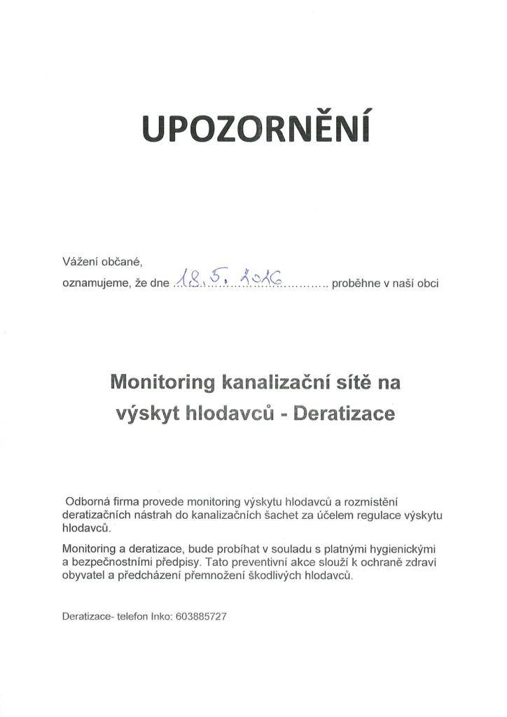 Oznamujeme občanům, že dnes 18.05.2026 proběhne v naší obci DERATIZACE.