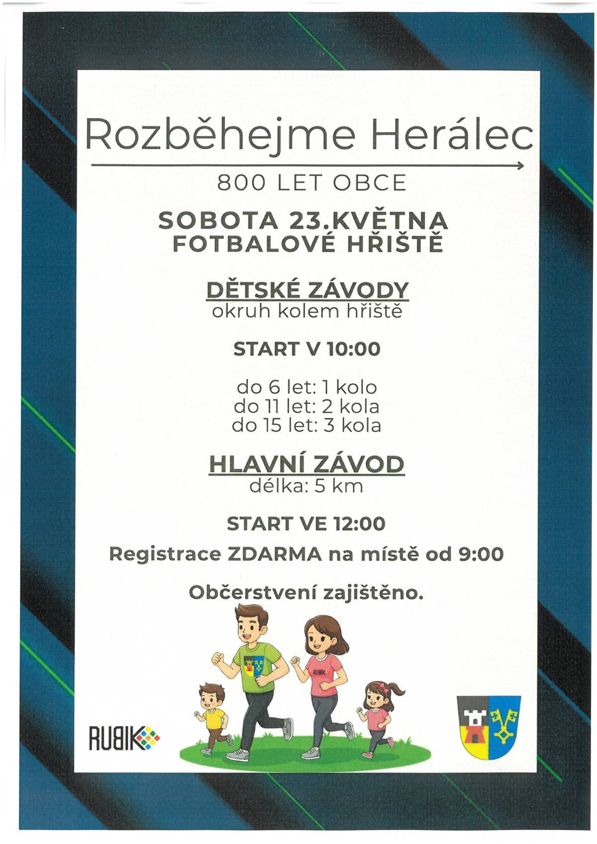 Rozběhejme Herálec so 23.5.2026 Fotbalové hřiště - start v 10 hod, hlavní závod ve 12 hod,registrace od 9 hod podrobné informace viz. letáček - příloha