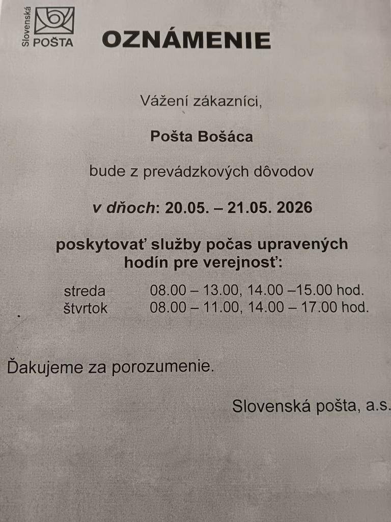 V prílohe zmena otváracích hodín pošty v Bošáci v dňoch 20.-21.05.2026.