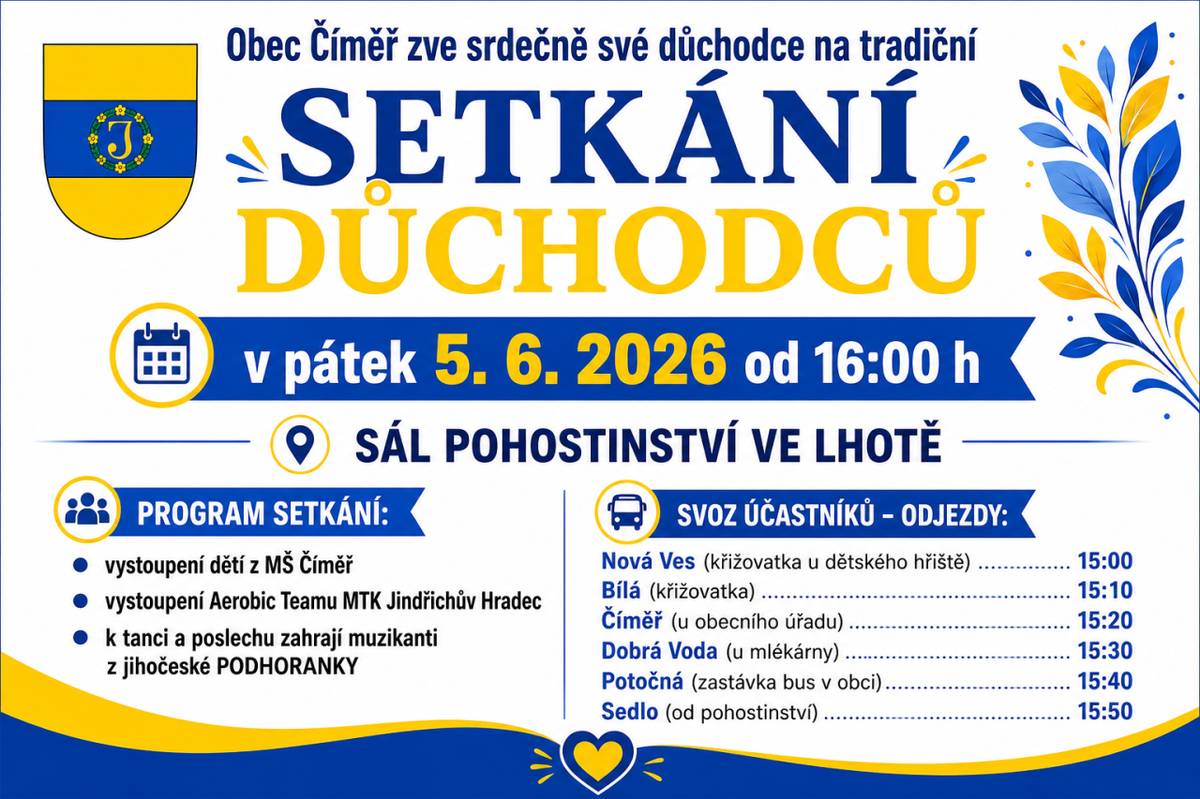 Srdečně Vás zveme na již tradiční setkání důchodců, které se uskuteční v pátek 5. června 2026 od 16:00 hod v sále pohostinství ve Lhotě. Jako vždy je pro Vás připraveno občerstvení, doprovodný program a bohatá tombola. K poslechu a tanci nám přijede zahrát Mladá kapela muzikantů Jihočeské Podhoranky
