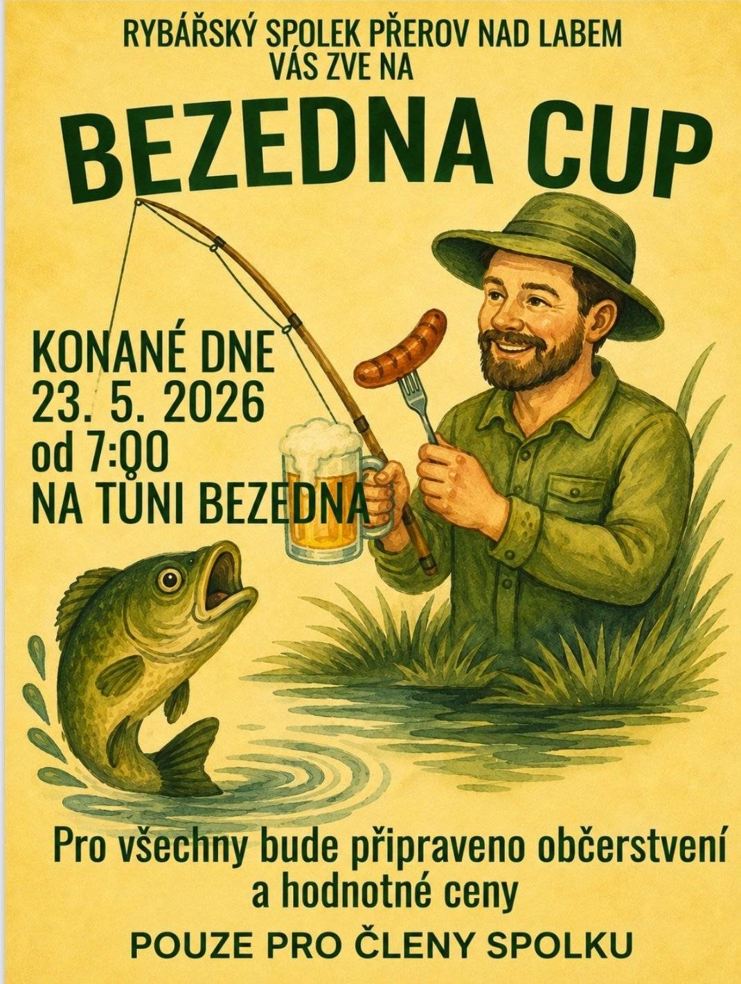 Spolkové rybářské závody na tuni Bezedná 🐟 23.05.2026 🐟 7.00 🐟 Občerstvení 🍻🥓🥨 máme a ceny taky 🤩