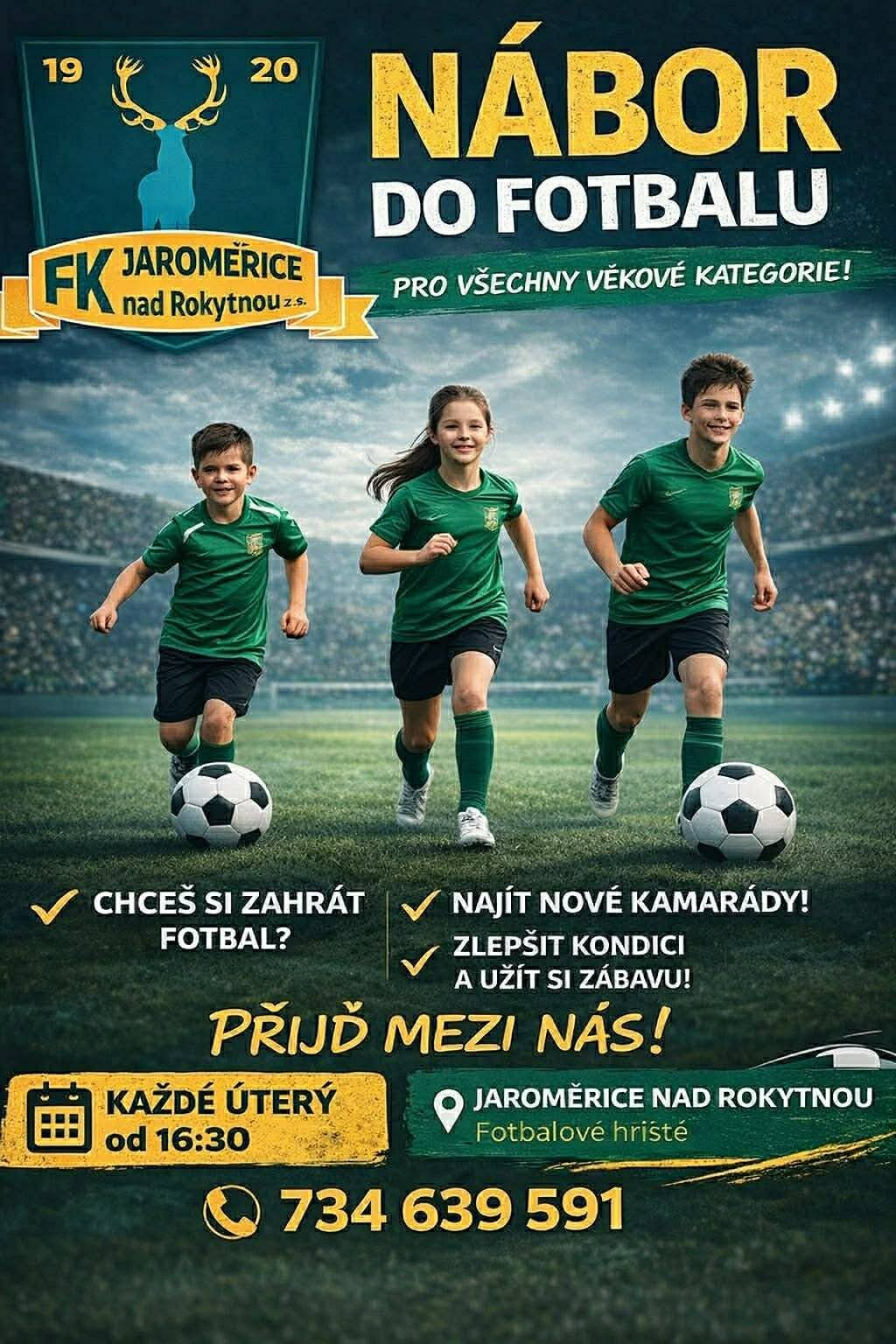 FK Jaroměřice nad Rokytnou zve všechny zájemce o fotbal na nábor nových hráčů do všech věkových kategorií. Kdy: každé úterý od 16:30 Kde: fotbalové hřiště v Jaroměřicích nad Rokytnou Přijít mohou všichni, kdo si chtějí vyzkoušet fotbal, zlepšit kondici, najít nové kamarády a stát se součástí místního týmu. Bližší informace: 734 639 591