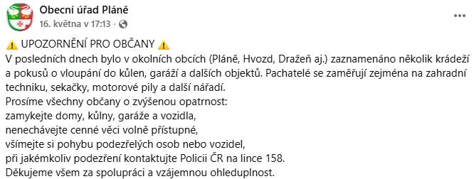 V okolí bylo v poslední době zaznamenáno několik krádeží a pokusů o vloupání do kůlen, garáží a dalších objektů. Prosíme občany o zvýšenou opatrnost!