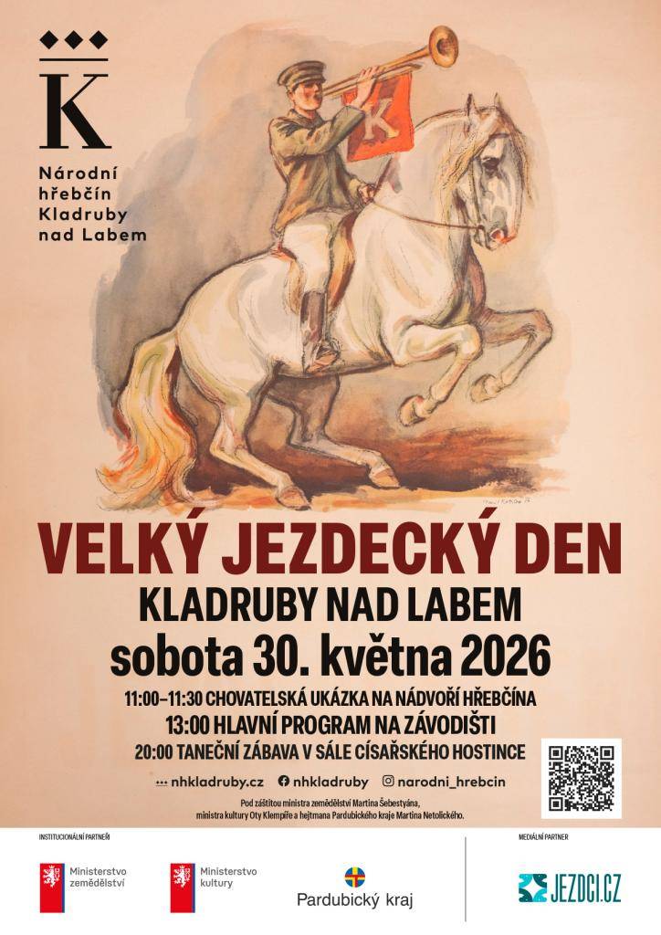 Národní hřebčín Kladruby nad Labem pořádá v sobotu 30.května 2026 Velký jezdecký den. Hlavní program na závodišti začne ve 13 hodin. Více informací najdete v přiloženém letáku.