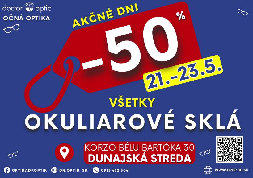 Vážení obyvatelia,    Dr. Optik ponúka v dňoch 21-23.05.2026 na všetky okuliarové sklá zľavu 50%.  Viac podrobností na pripojenom letáku