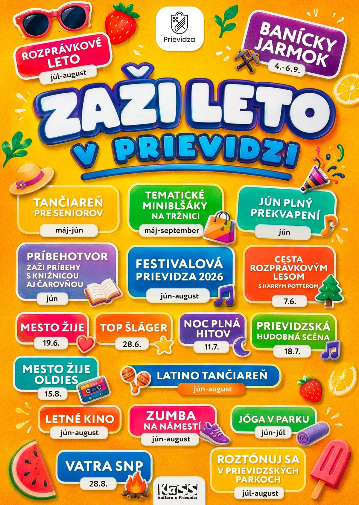 Leto v Prievidzi nebude len o slnku, ale najmä o zážitkoch, ktoré vás vtiahnu do diania! Mesto ožíva tancom, hudbou aj stretnutiami – od obľúbenej Tančiarne pre seniorov až po Latino tančiareň, kde sa rytmy nedajú len tak prepočuť. Na tržnici na Sídlisku Píly ťa čakajú Tematické miniblšáky – miesto, kde staré veci dostávajú nový život. Objavíš tu knihy, platne, starožitnosti či originálne kúsky s príbehom, ktoré inde nenájdeš. Jún prinesie aj množstvo prekvapení a jedinečný Príbehotvor, ktorý začnem oslavou Medzinárodného dňa detí. Námestie sa premení na hravý svet fantázie, kde deti zažijú tanečné vystúpenia, bublinové rozprávky, tajný cirkus aj dobrodružné stretnutia s knihami. Nebudú chýbať tvorivé dielničky, maľovanie na tvár, balóniky ani sladké dobroty – jednoducho miesto, kde je nuda zakázaná a príbehy ožívajú. A keď už hovoríme o zážitkoch, pripravte sa na Festivalovú Prievidzu 2026 – leto plné hudby, emócií a nezabudnuteľných večerov. Čakajú ťa podujatia ako Cesta rozprávkovým lesom, Mesto žije, Top šláger, Noc plná hitov či Prievidzská hudobná scéna a Mesto žije oldies. Jedným z vrcholov bude Cesta rozprávkovým lesom s Harrym Potterom, kde sa Lesopark premení na čarodejnícky svet. Deti si vyskúšajú kúzla, metlobal, stretnú rozprávkové bytosti a na konci ich čaká slávnostné pasovanie za čarodejníkov a spoločne sa pokúsime o zápis do Slovenských rekordov v čarodejníckom metlobale. Fantázia tu ožíva na každom kroku! Hudba zaznie aj v prírode vďaka podujatiu rozTÓNuj sa v prievidzských parkoch, kde si môžeš vychutnať príjemnú atmosféru parkov spojenú s tónmi hudby a rozprávkových príbehov. Leto doplnia aj aktivity pre telo aj dušu – Zumba na námestí, Joga v parku či večerné Letné kino pod hviezdami. Chýbať nebudú ani tradičné podujatia ako Vatra SNP či obľúbený Banícky jarmok, kde to bude žiť nielen skvelou hudbou ale aj remeslami, vôňami a samozrejme fantastickou náladou. Príď si užiť leto plné zážitkov, radosti a skvelej atmosféry v Prievidzi! Viac info na samostatných plagátoch.