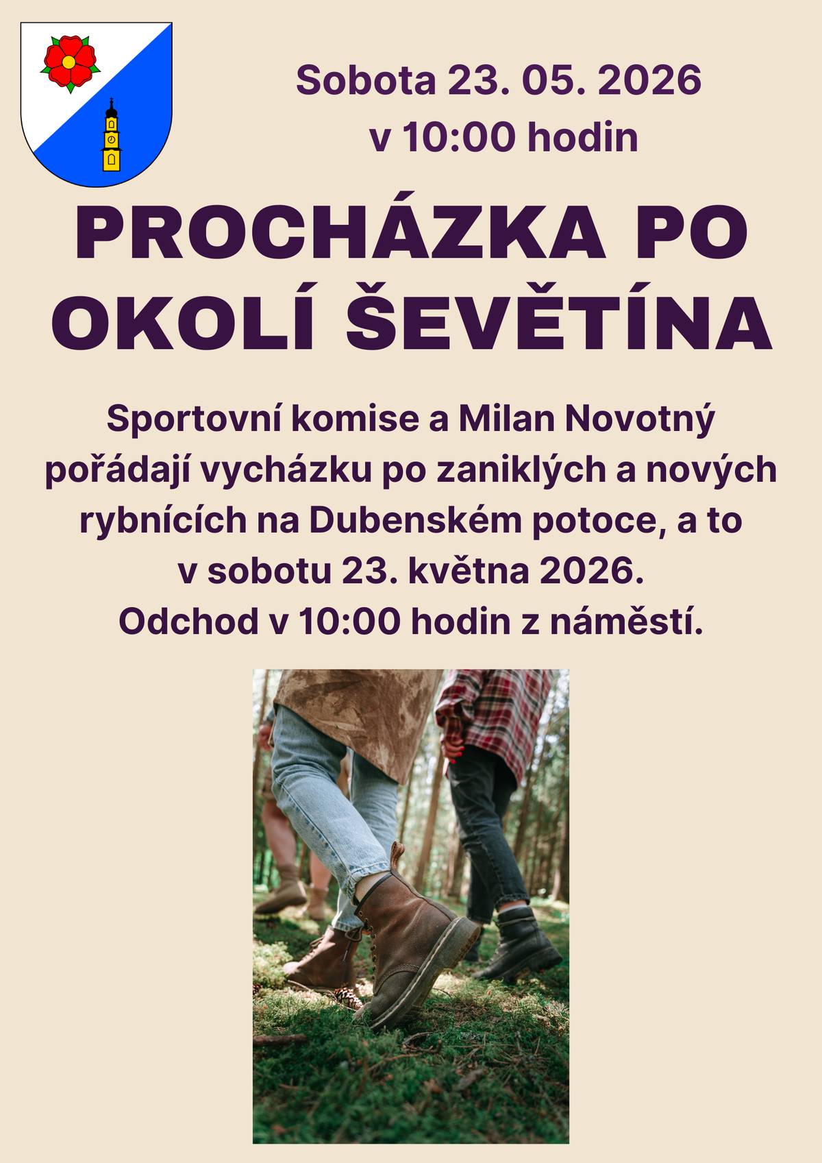 Sportovní komise a Milan Novotný pořádají vycházku po zaniklých a nových rybnících na Dubenském potoce, a to v sobotu 23. května 2026. Odchod v 10:00 hodin z náměstí.