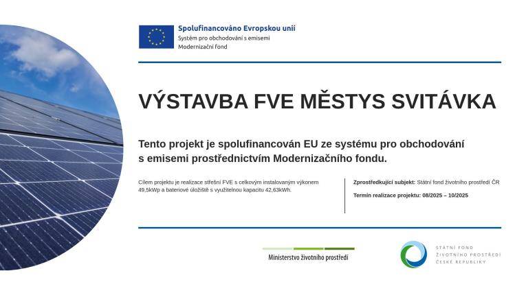Výstavba FVE MĚSTYS SVITÁVKA - tento projekt je spolufinancován EU ze systému pro obchodování s emisemi prostřednictvím Modernizačního fondu