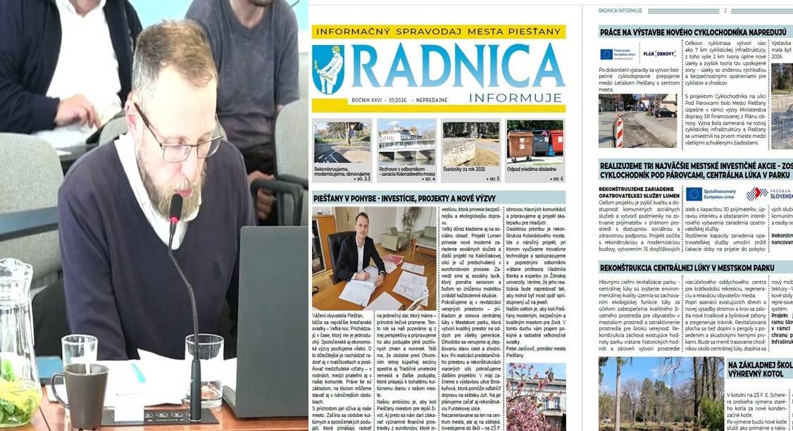 Redakčná rada mestského informačného spravodaja RADNICA INFORMUJE reaguje na nepravdivé informácie a klamstvá poslanca mestského zastupiteľstva Michala Bezáka, ktoré prezentoval na Zasadnutí mestského zastupiteľstva mesta Piešťany, vo štvrtok 14. mája 2026.