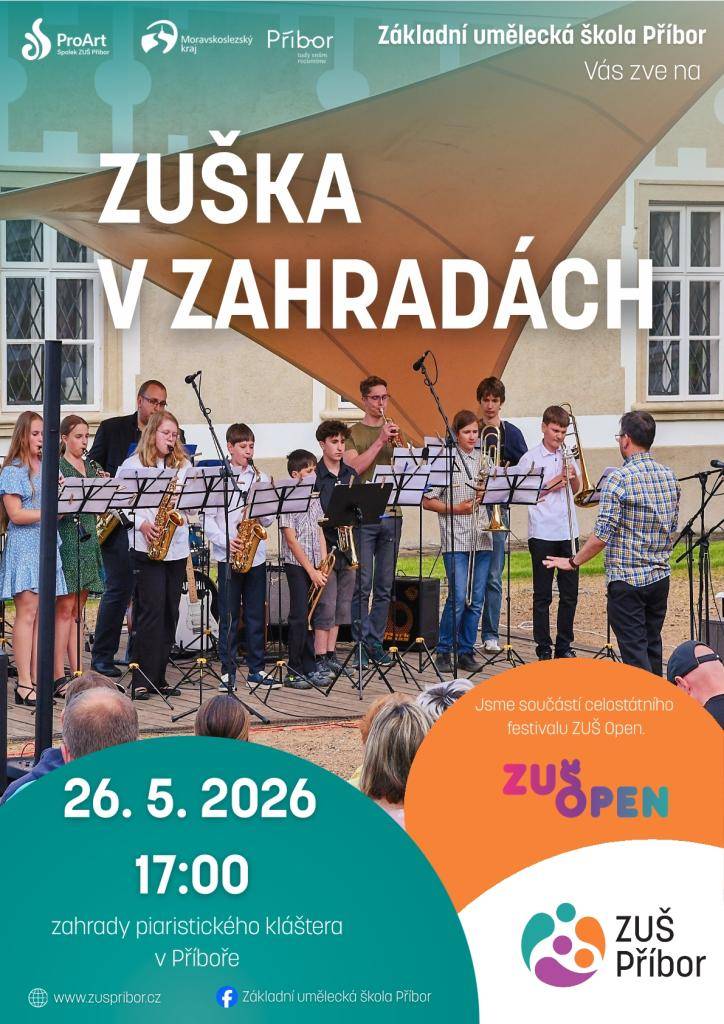 Základní umělecká škola Příbor srdečně zve veřejnost na tradiční závěrečný koncert v rámci celostátního festivalu ZUŠ Open. Koncert se uskuteční v jedinečných prostorách zahrady Piaristického kláštera, a to 26.5.2026 v 17 hodin a nabídne pestrý program napříč uměleckými obory.
