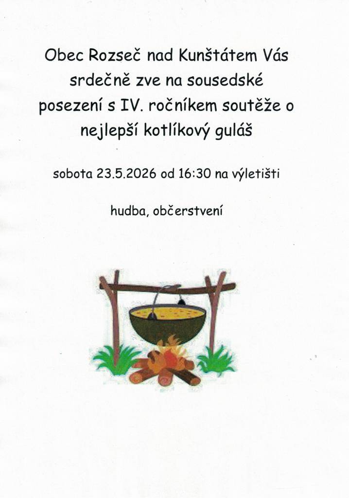 V sobotu 23.5.2026 od 16:30 Vás srdečně zveme na výletiště na sousedské posezení s IV. ročníkem soutěže o nejlepší kotlíkový guláš.