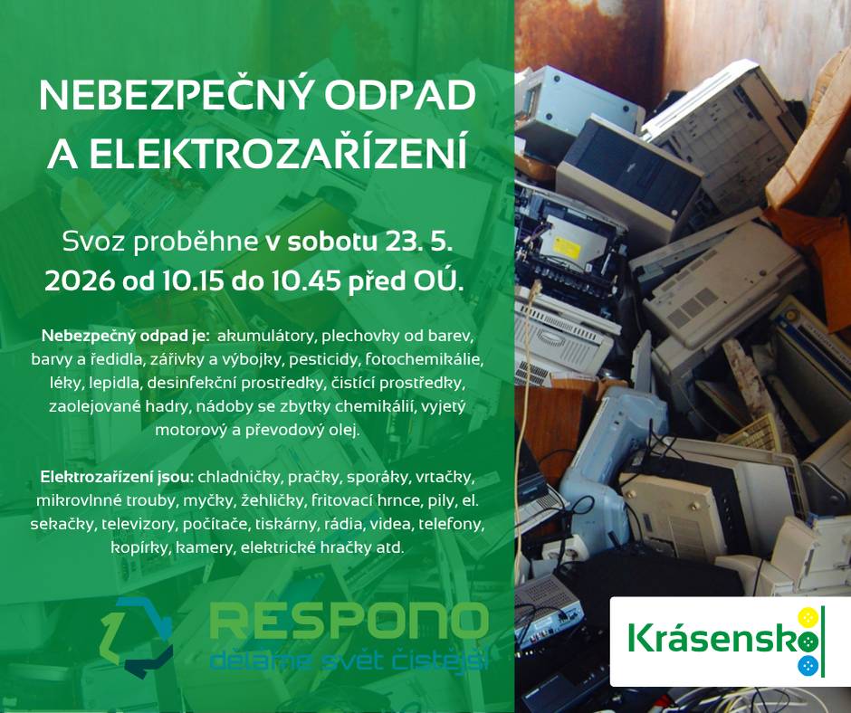 Svoz nebezpečného odpadu a elektrozařízení se uskuteční v sobotu 23. května 2026 od 10:15 do 10:45 před Obecním úřadem. Mezi nebezpečný odpad patří akumulátory, barvy, léky a další chemikálie. Občané mohou odevzdat také elektrozařízení, jako jsou chladničky, pračky nebo počítače.