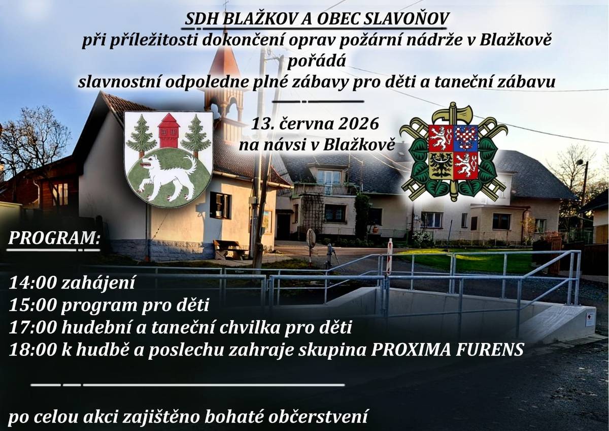 SDH Blažkov a obec Slavoňov Vás srdečně zvou na slavnostní odpoledne u příležitosti dokončení oprav požární nádrže v Blažkově.