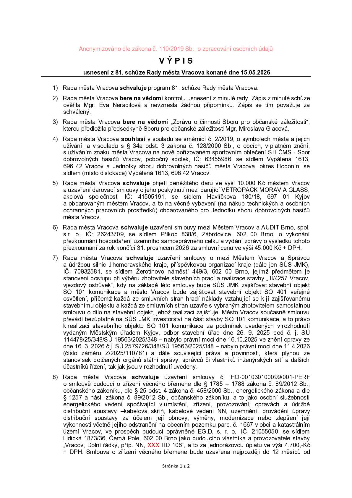 V příloze zprávy je výpis usnesení z 81. schůze Rady města Vracova konané dne 15.05.2026.