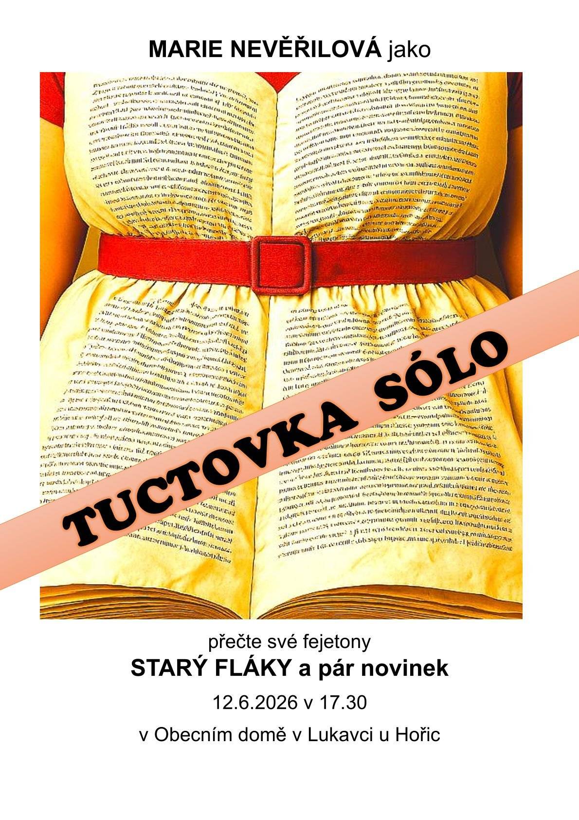 Místní knihovna v Lukavci pořádá v pátek 12.6.2026 v 17.30 autorské čtení Marušky Noskové Nevěřilové.  Srdečně zveme.