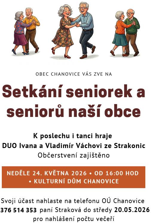 Dobrý den,  připomínáme, že do zítřejšího odpoledne je poslední možnost přihlásit se na chystané setkání seniorů z vesnic naší Obce Chanovice. Zeptejte se tedy svých rodičů, babiček a dědečků, ale i dětí, zda se přihlásili. A pokud ne a mají zájem přijít, ať tak neprodleně učiní. Přiloženou pozvánku dostal do své dopisní schránky každý, koho se tato akce týká. Pokud však máte pocit, že se týká i Vás a pozvánku jste nedostali, volejte také. S přáním pěkného dne,  Vaše Obec Chanovice. Ondřej Klásek