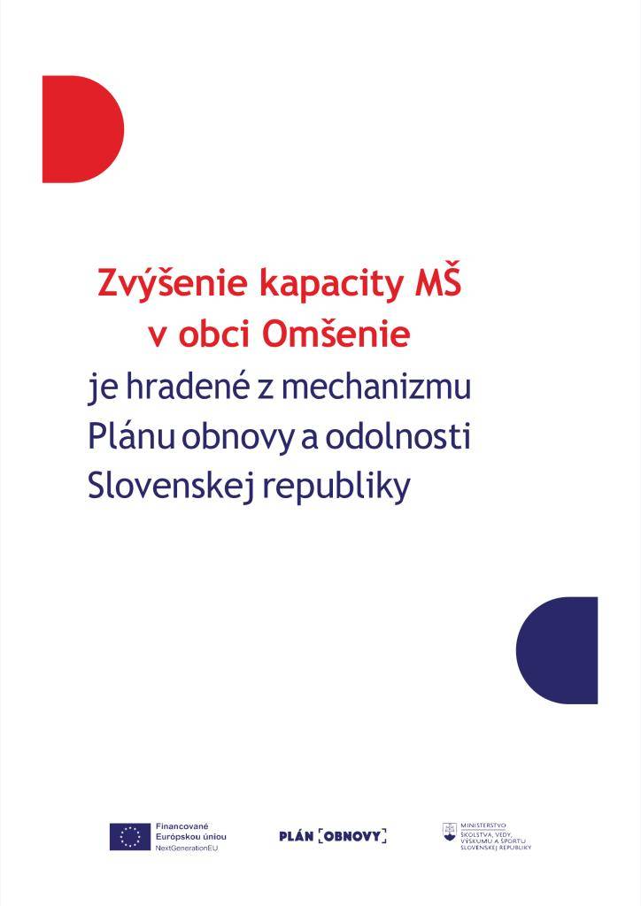 Zvýšenie kapacity Materskej školy v obci Omšenie