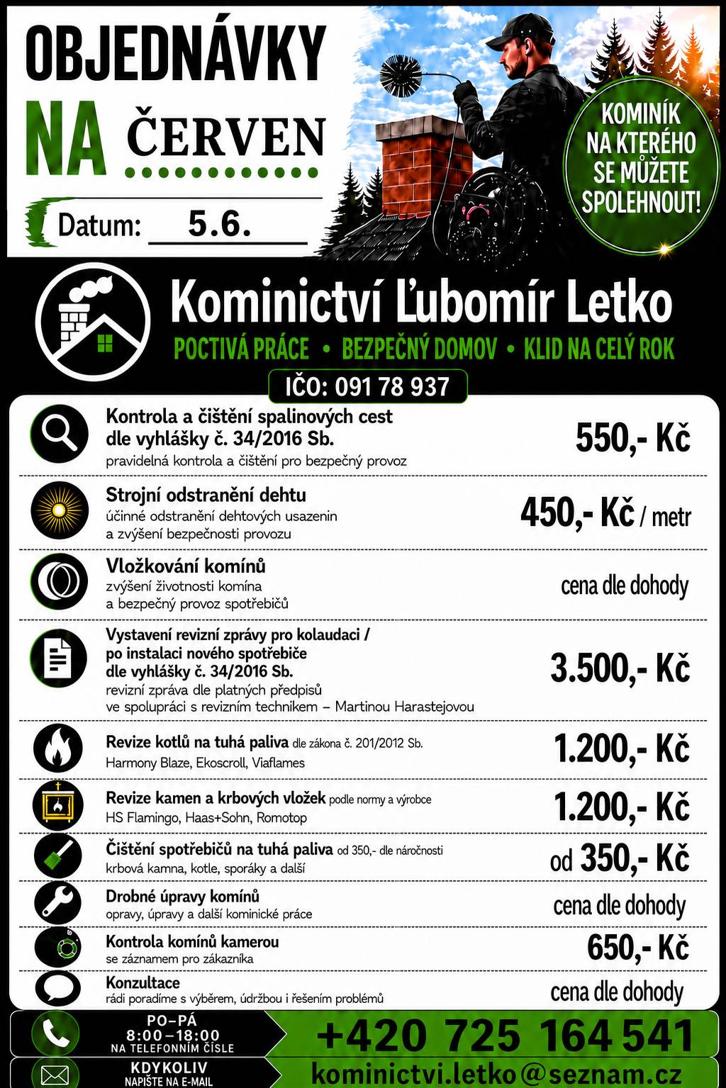 Kominictví Lubomír Letko nabízí kominické služby dle letáku: